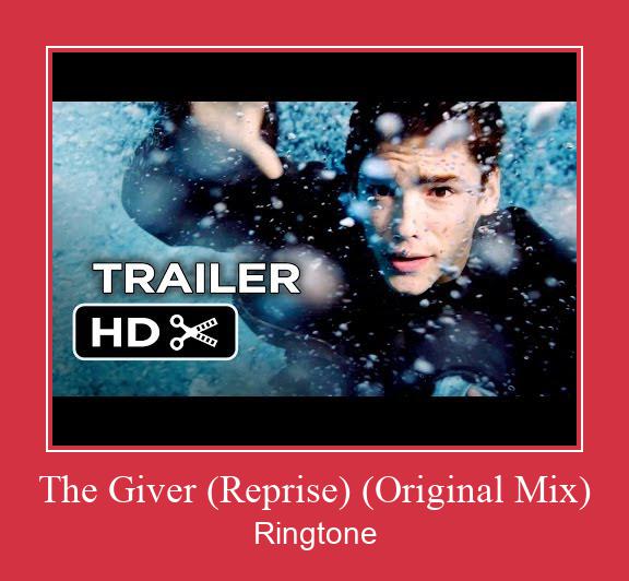 The Giver (Reprise) (Original Mix) Ringtone Download Free