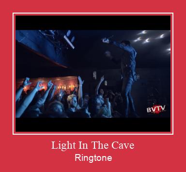 Light In The Cave Ringtone Muat turun percuma.