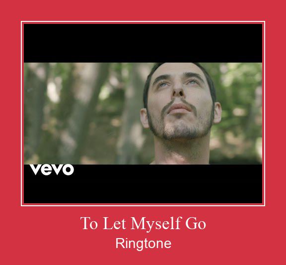 To Let Myself Go  Ringtone Завантажити безкоштовно