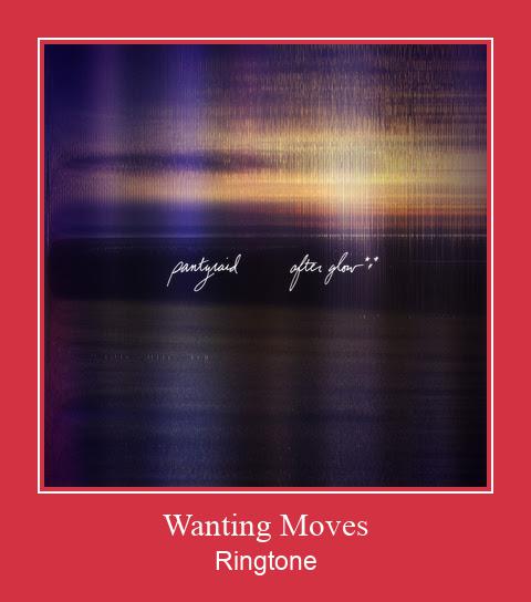 Wanting Moves Ringtone Download Free