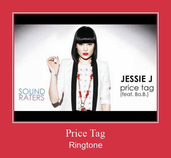 Price Tag Ringtone allalaadimine tasuta