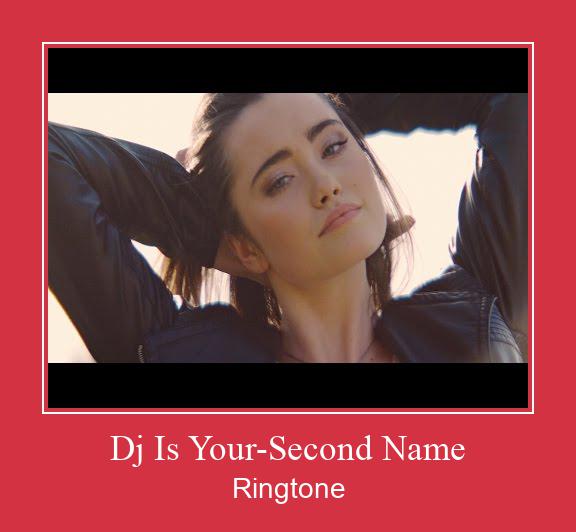 Dj Is Your-Second Name Ringtone Download Proste.