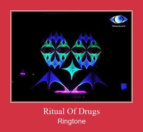 Ritual Of Drugs Ringtone allalaadimine tasuta