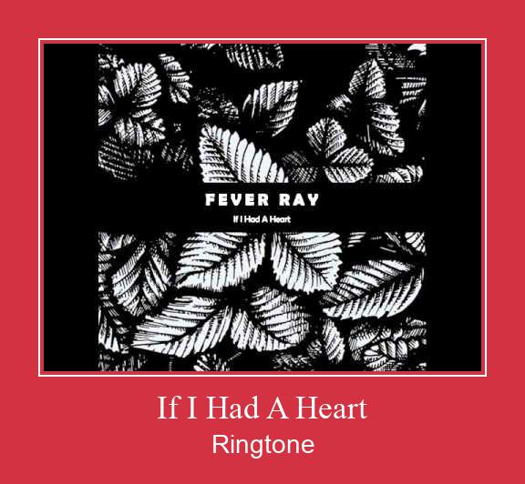 If I Had A Heart Nada Dering Unduh gratis