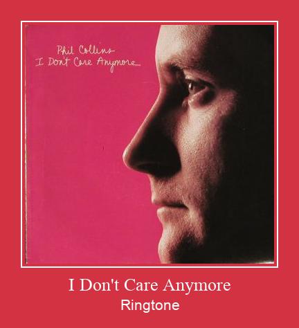 I Don't Care Anymore Vyzvánění ke stažení zdarma