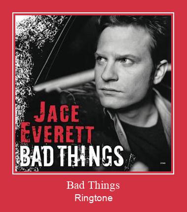 Bad Things Ringtone Download Free
