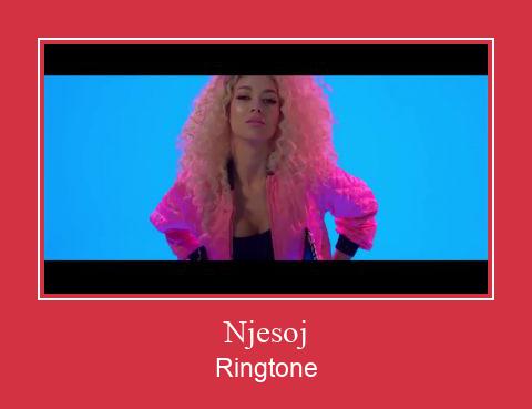 Njesoj Ringtone Завантажити безкоштовно