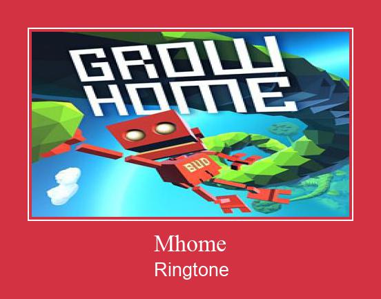 Mhome রিংটোন বিনামূল্যে ডাউনলোড করুন