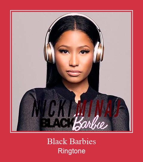 Black Barbies  రింగ్టోన్ ఉచితంగా డౌన్లోడ్ చేసుకోండి