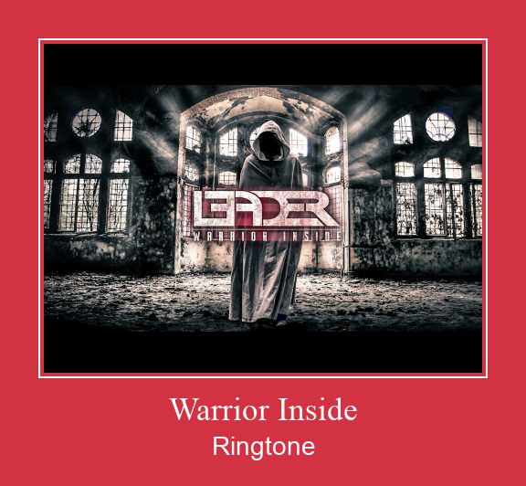 Warrior Inside ரிங்டோன் பதிவிறக்க இலவச