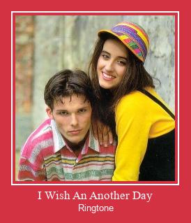 I Wish An Another Day Suoneria Download gratuito.