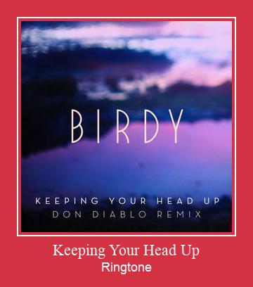 Keeping Your Head Up Ringtone Last ned gratis