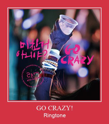 GO CRAZY! Vyzvánění ke stažení zdarma