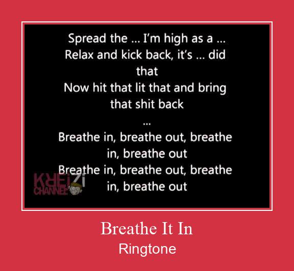 Breathe It In Ringtone Download Besplatno