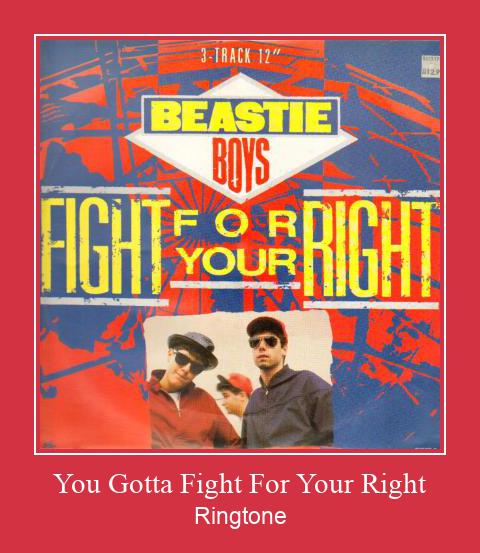 You Gotta Fight For Your Right Рингтоне Бесплатно бесплатно