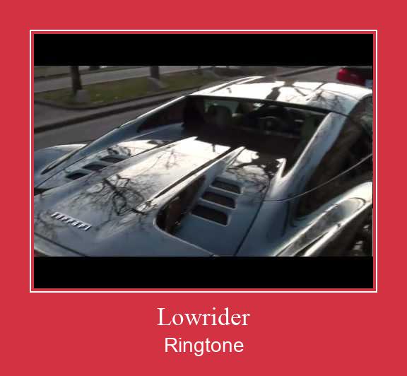 Lowrider ดาวน์โหลดริงโทนฟรี