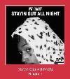Stayin Out All Night csengőhang