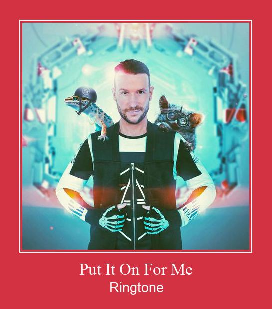 Put It On For Me Klingelton kostenlos downloaden.
