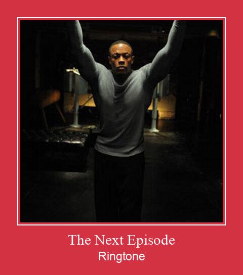 The Next Episode Ringtone Download Free