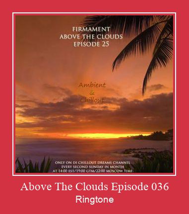 Above The Clouds Episode 036 ரிங்டோன் பதிவிறக்க இலவச