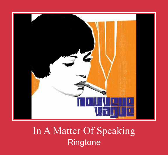 In A Matter Of Speaking צלצול הורד חינם