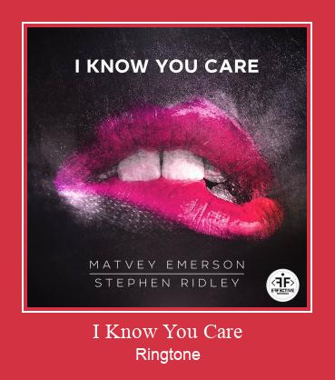 I Know You Care צלצול הורד חינם