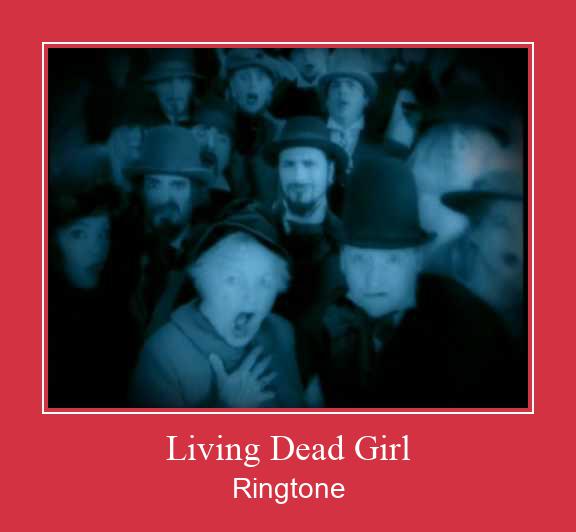 Living Dead Girl ดาวน์โหลดริงโทนฟรี