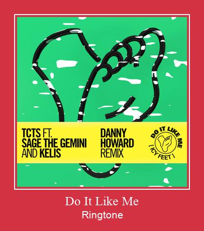 Do It Like Me ดาวน์โหลดริงโทนฟรี