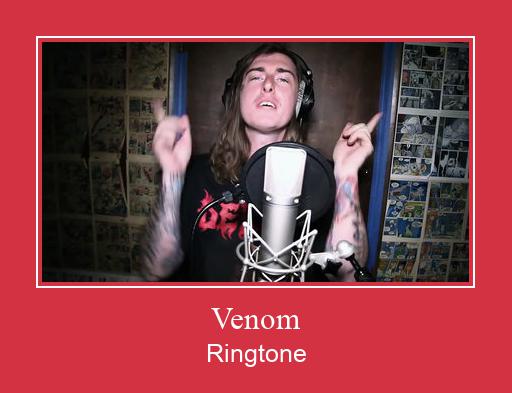 Venom Téléchargement de sonnerie GRATUIT