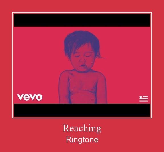 Reaching Ringtone Download Free