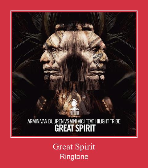 Great Spirit Ringtone Ladda ner gratis