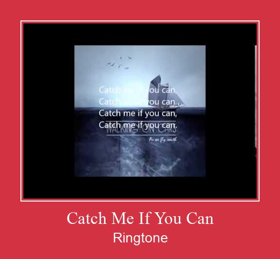 Catch Me If You Can 벨소리 다운로드 무료