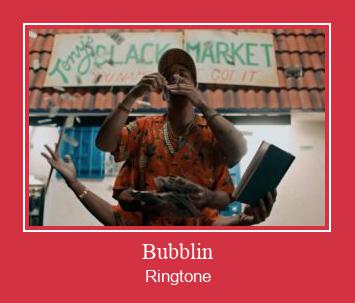 Bubblin Ringtone Download Free
