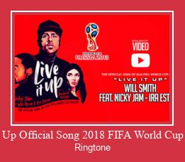 Live It Up Official Song 2018 FIFA World Cup Russia Рингтон Скачать бесплатно
