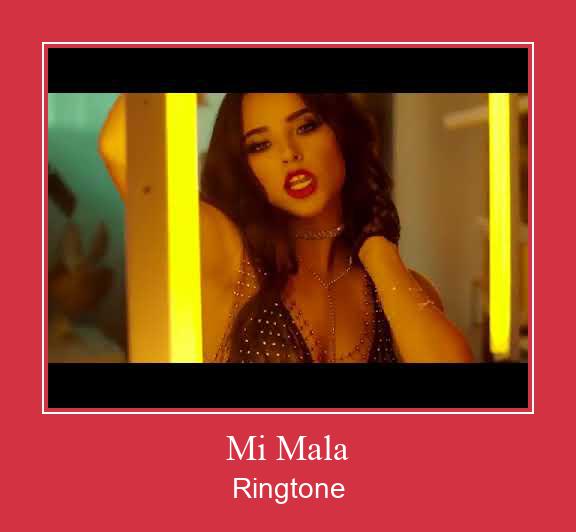 Mi Mala ரிங்டோன் பதிவிறக்க இலவச