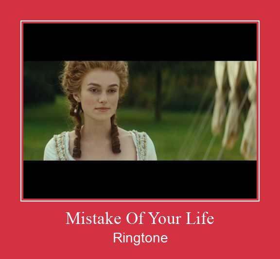 Mistake Of Your Life צלצול הורד חינם