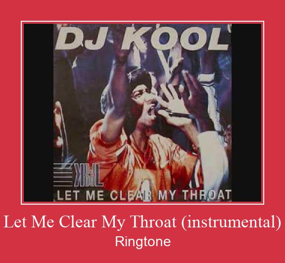 Let Me Clear My Throat (instrumental) Рингтоне Бесплатно бесплатно