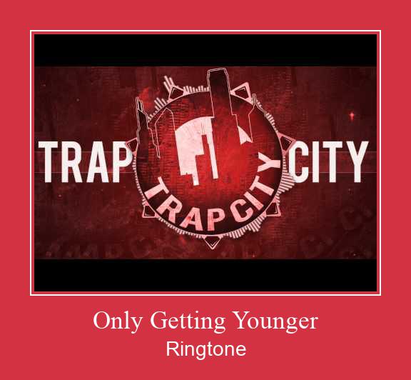 Only Getting Younger Ringtone Download Proste.
