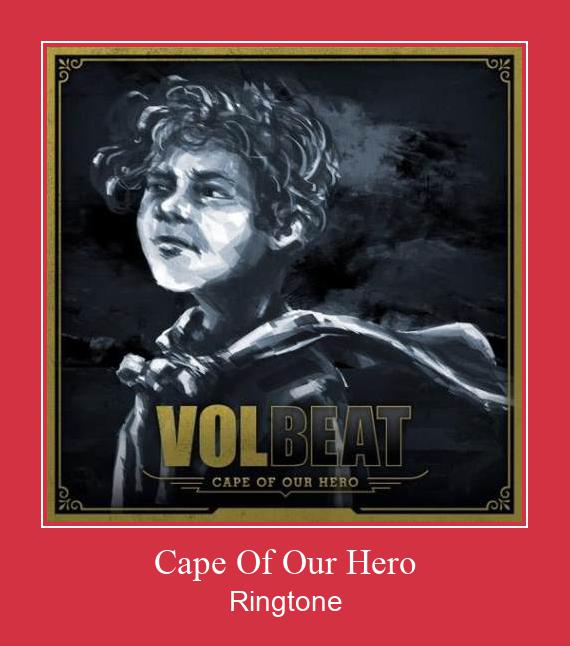 Cape Of Our Hero 벨소리 다운로드 무료