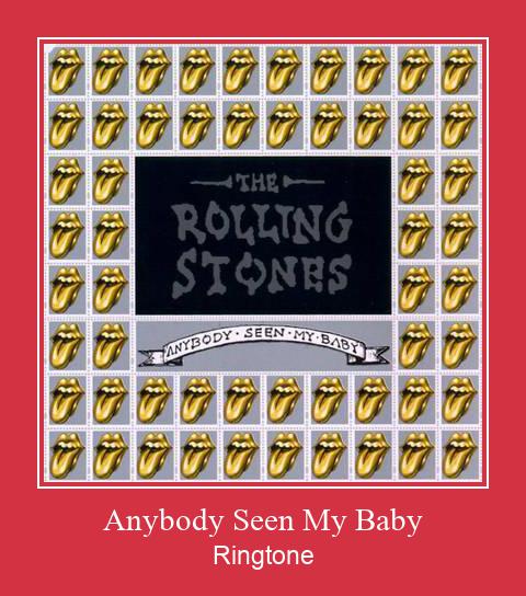 Anybody Seen My Baby Ringtone Download Free