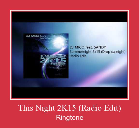 This Night 2K15 (Radio Edit) Ringtone تنزيل مجاني