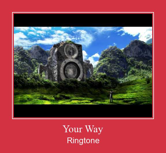 Your Way Suoneria Download gratuito.