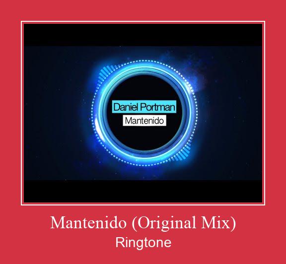 Mantenido (Original Mix) 벨소리 다운로드 무료