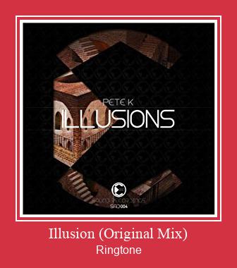 Illusion (Original Mix) Klingelton kostenlos downloaden.