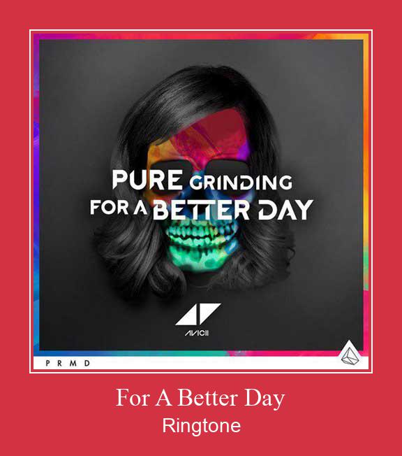 For A Better Day Suoneria Download gratuito.