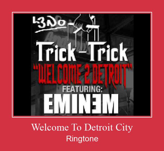Welcome To Detroit City రింగ్టోన్ ఉచితంగా డౌన్లోడ్ చేసుకోండి