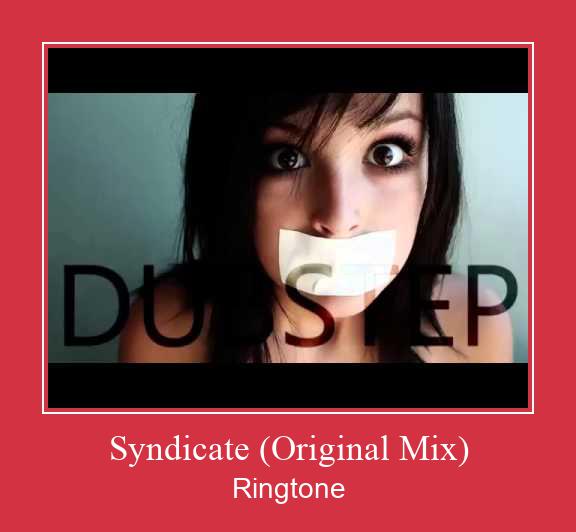 Syndicate (Original Mix) Ringtone Download pulsuz