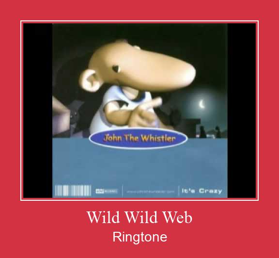 Wild Wild Web रिंगटोन मुफ्त डाउनलोड करें