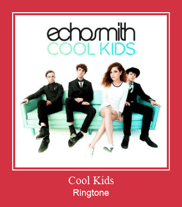 Cool Kids Ringtone Download Besplatno