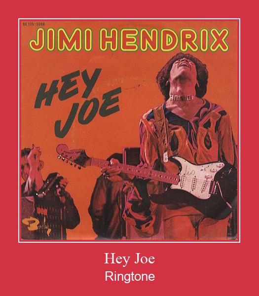 Hey Joe צלצול הורד חינם